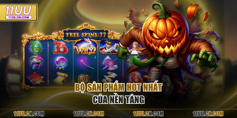 Bộ sản phẩm hot nhất của nền tảng