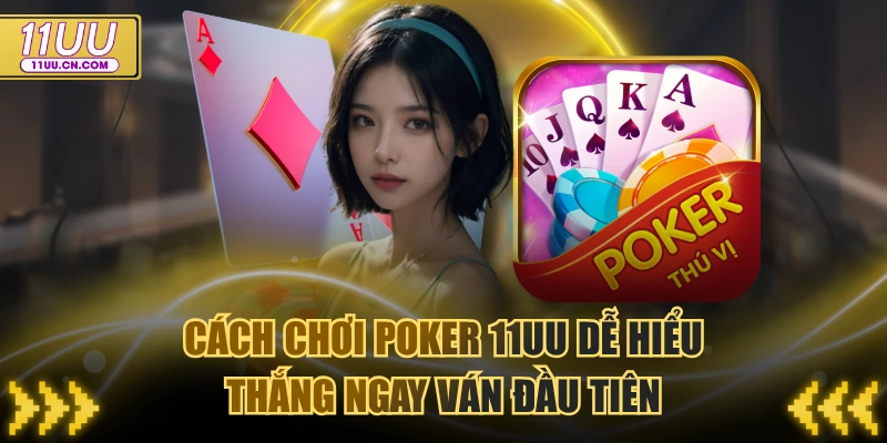 Cách chơi Poker