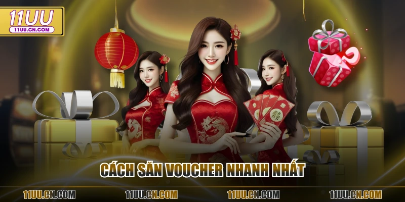 Cách săn voucher nhanh nhất