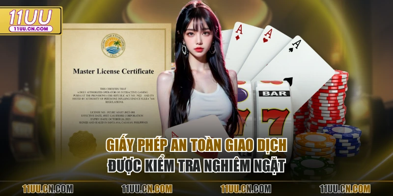 Giấy phép an toàn giao dịch được kiểm tra nghiêm ngặt
