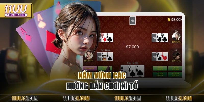 Nắm vững các hướng dẫn chơi xì tố