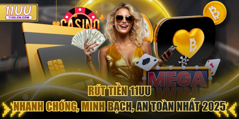 Rút tiền 11UU