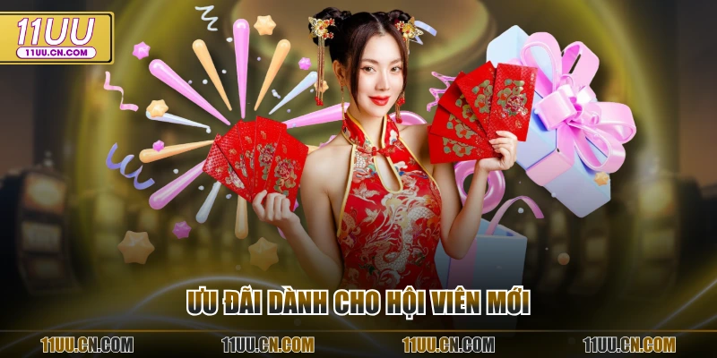 Ưu đãi dành cho hội viên mới